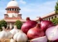 लहसुन-प्याज पर रिसर्च वाली याचिका पर सुप्रीम कोर्ट नाराज़, CJI बोले– आधी रात को …